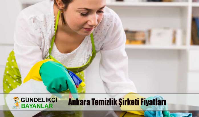 Ankara Temizlik Şirketi Fiyatları